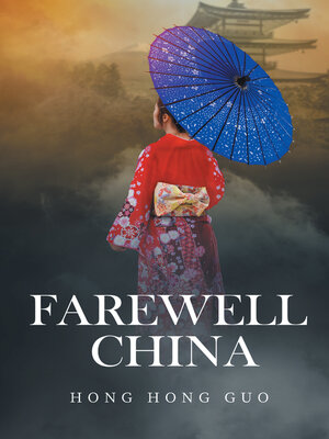 cover image of Farewell China